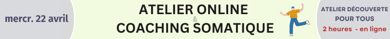 Atelier somatique